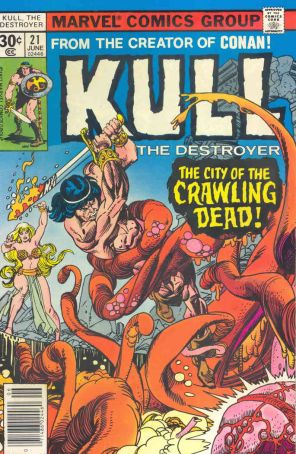 Kull the Destroyer 21 published by Marvel with cover art by Gil Kane
