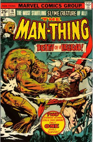 Man-Thing (1st Series) 16 published by Marvel with cover art by Gil Kane