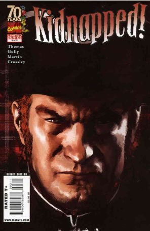 Marvel Illustrated: Kidnapped 3 published by Marvel with cover art by Gerald Parel