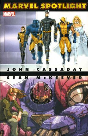 Marvel Spotlight: John Cassaday/Sean McKeever 1 published by Marvel