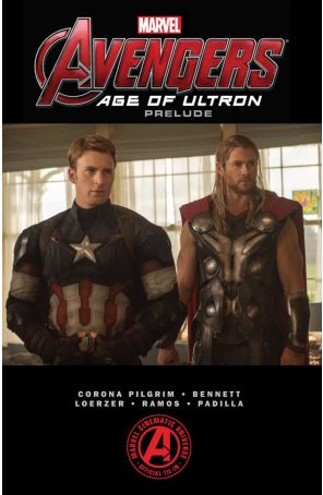 Marvel's Avengers: Age Of Ultron Prelude TPB 1 published by Marvel