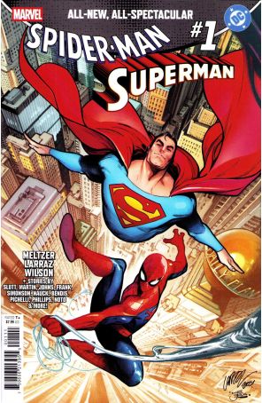 Marvel/DC: Spider-Man/Superman 1 published by Marvel with cover art by Pepe Larraz