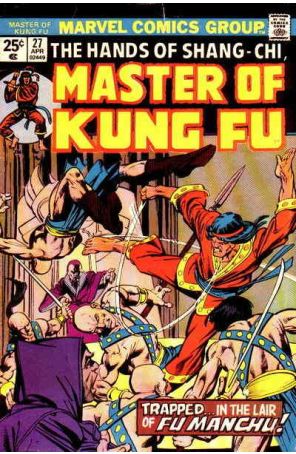 Master of Kung Fu 27 published by Marvel with cover art by Gil Kane