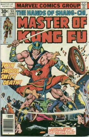 Master of Kung Fu 53 published by Marvel with cover art by Ernie Chan