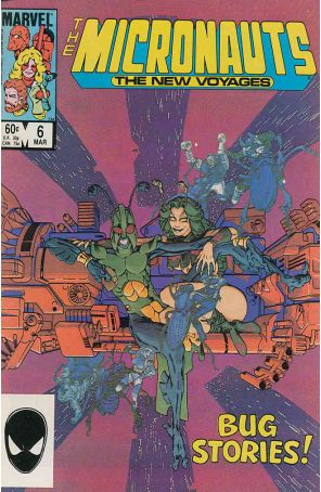 Micronauts (Vol. 2) 6 published by Marvel with cover art by Michael Golden