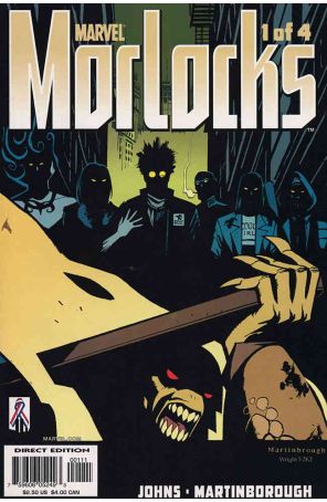 Morlocks 1 published by Marvel with cover art by Shawn Martinbrough
