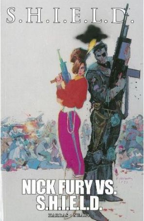 Nick Fury vs. S.H.I.E.L.D. TPB 1 (2nd) published by Marvel