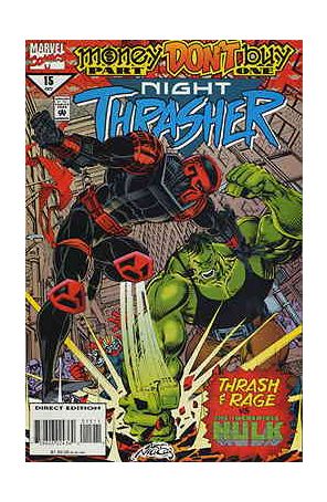 Night Thrasher 15 published by Marvel with cover art by Art Nichols