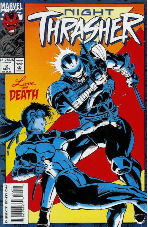 Night Thrasher 2 published by Marvel with cover art by Javier Saltares