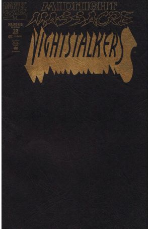 Nightstalkers 10 (Newsstand) published by Marvel with cover art by Kirk Van Wormer
