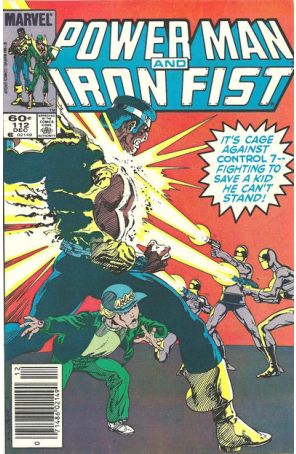 Power Man And Iron Fist 112 (Newsstand) published by Marvel with cover art by John Byrne