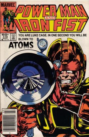 Power Man And Iron Fist 115 (Newsstand) published by Marvel with cover art by John Byrne