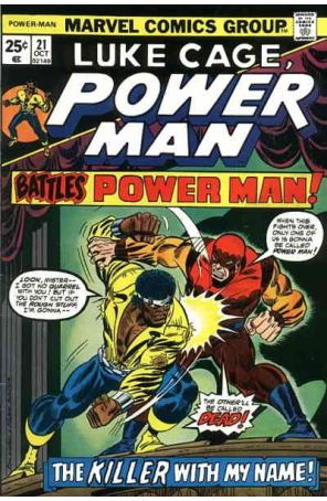 Power Man (Luke Cage) 21 published by Marvel with cover art by Frank Giacoia