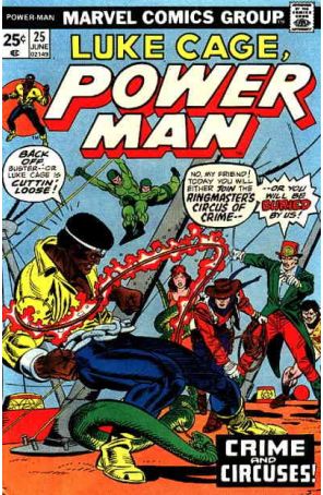 Power Man (Luke Cage) 25 published by Marvel with cover art by Gil Kane