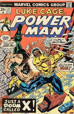 Power Man (Luke Cage) 27 published by Marvel with cover art by Ron Wilson
