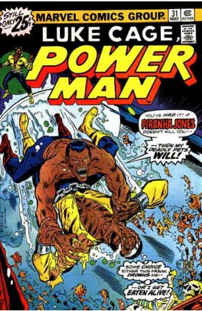 Power Man (Luke Cage) 31 published by Marvel with cover art by Rich Buckler