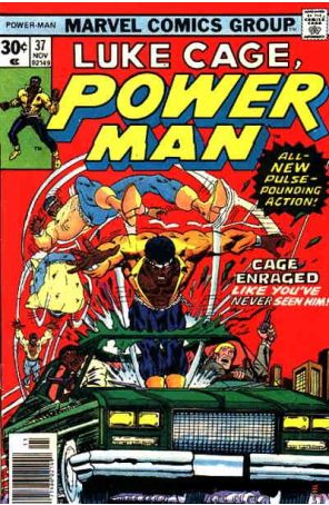 Power Man (Luke Cage) 37 published by Marvel with cover art by Rich Buckler