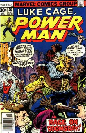 Power Man (Luke Cage) 46 published by Marvel with cover art by Ron Wilson