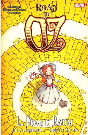 Road to Oz TPB 1 published by Marvel with cover art by Skottie Young