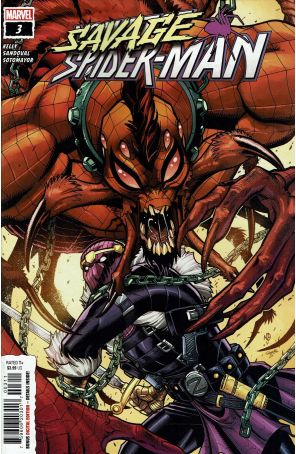 Savage Spider-Man 3 published by Marvel with cover art by Nick Bradshaw