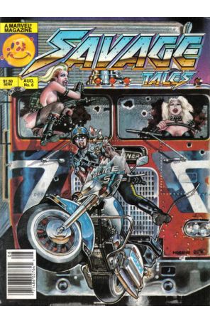 Savage Tales (2nd Series) 6 (Newsstand) published by Marvel with cover art by Pepé Moreno