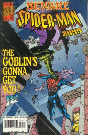 Spider-Man 2099 41 published by Marvel with cover art by Andrew Wildman