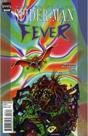 Spider-Man: Fever 3 published by Marvel with cover art by Brendan Mccarthy