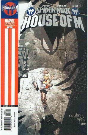 Spider-Man: House of M 2 (2nd) published by Marvel with cover art by Salvador Larroca