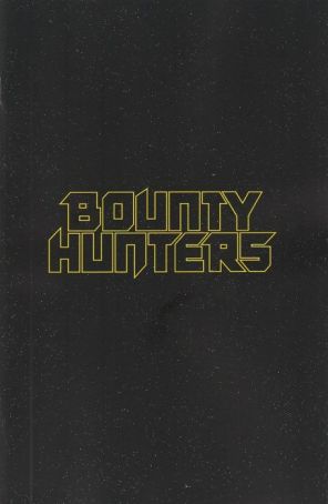 Star Wars: Bounty Hunters 42A published by Marvel