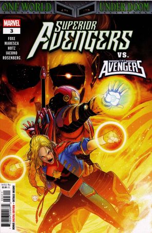 Superior Avengers 3 published by Marvel with cover art by R.B. Silva