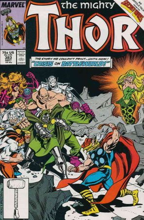 Thor 383 published by Marvel with cover art by Ron Frenz