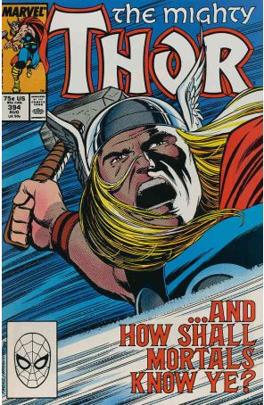 Thor 394 published by Marvel with cover art by Ron Frenz