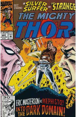 Thor 443 published by Marvel with cover art by Ron Frenz and Patrick Olliffe