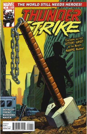 Thunderstrike (2nd Series) 1 published by Marvel with cover art by Ronald Frenz