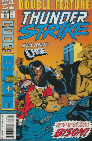 Thunderstrike 13A published by Marvel with cover art by Ron Frenz and Dante Bastianoni