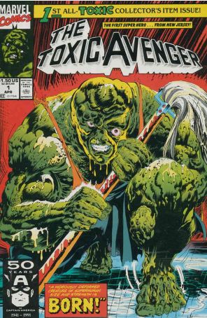 Toxic Avenger 1 published by Marvel with cover art by Rodney Ramos