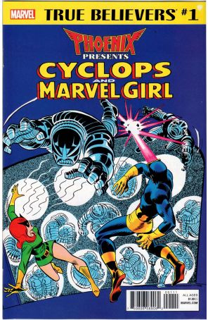 True Believers: Phoenix Presents Cyclops And Marvel Girl 1 published by Marvel with cover art by John Romita