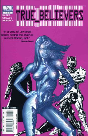 True Believers 1 published by Marvel with cover art by Paul Gulacy
