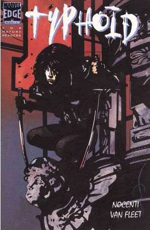 Typhoid 1 published by Marvel with cover art by John Van Fleet
