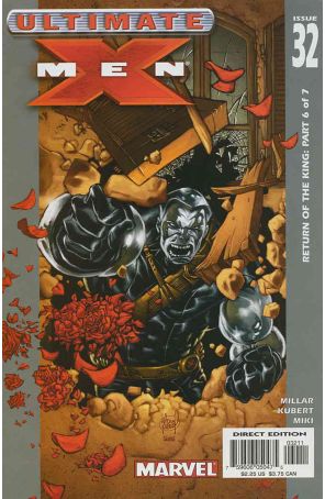 Ultimate X-Men 32 published by Marvel with cover art by Adam Kubert