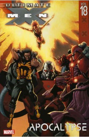 Ultimate X-Men TPB 18 published by Marvel with cover art by Salvador Larroca