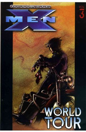 Ultimate X-Men TPB 3 (3rd) published by Marvel with cover art by Adam Kubert