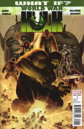 What If? World War Hulk 1 published by Marvel with cover art by John Romita Jr.