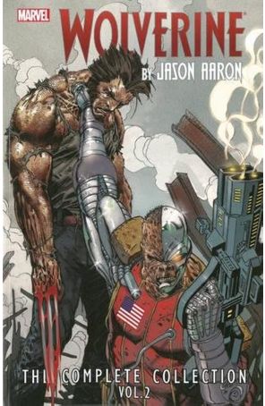 Wolverine by Jason Aaron TPB 2 published by Marvel