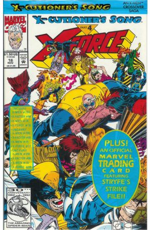 X-Force 16 (with card) published by Marvel with cover art by Greg Capullo