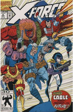 X-Force 8 published by Marvel with cover art by Rob Liefeld