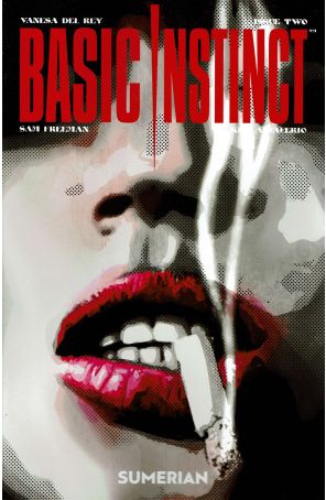 Basic Instinct 2A published by Sumerian with cover art by Alberto Massaggia