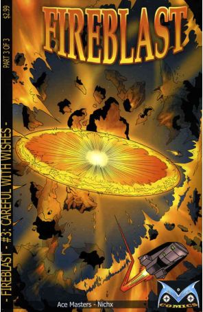 Fireblast, Adventures in the 30th Century 3 published by Masterpiece with cover art by Cesar Feliciano