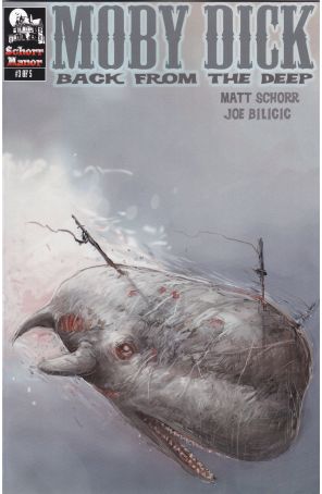 Moby Dick: Back From the Deep 3 published by Matt Schorr with cover art by Joe Bilicic