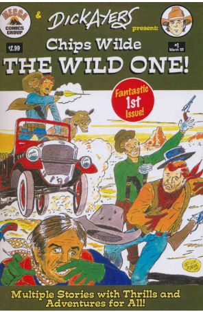 Chips Wilde The Wild One! 1 published by Mecca